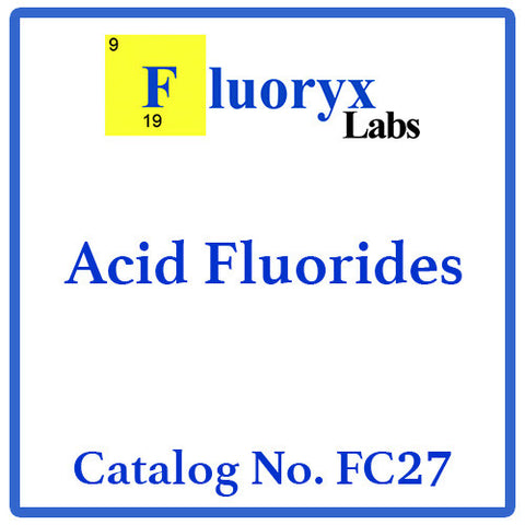 FC27 | Acid Fluorides