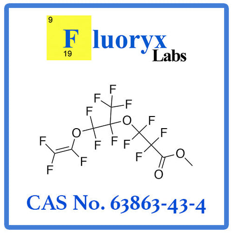 Propanoic, 3-[1-[Difluoro(Trifluoroethenyl)Oxy] Methyl]-1,2,2,2-Tetrafluoroethoxy] 2,2,3,3-Tetrafluoro, Methyl Ester) | Catalog NO: FC23-EVE | CAS NO: 63863-43-4