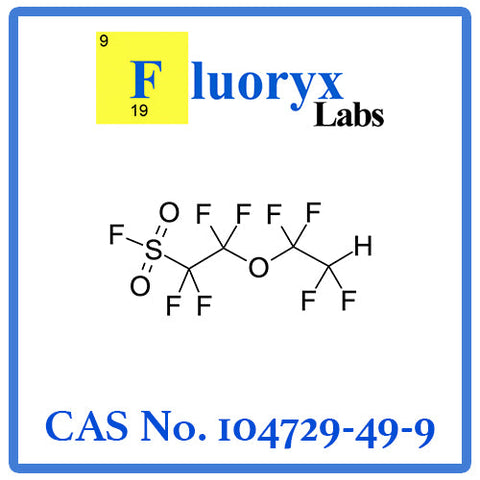 HFE-TTEF | Catalog No: FC13-TTEF | 5H-Octafluoro-3-oxapentanesulfonyl Fluoride | CAS No:  104729-49-9