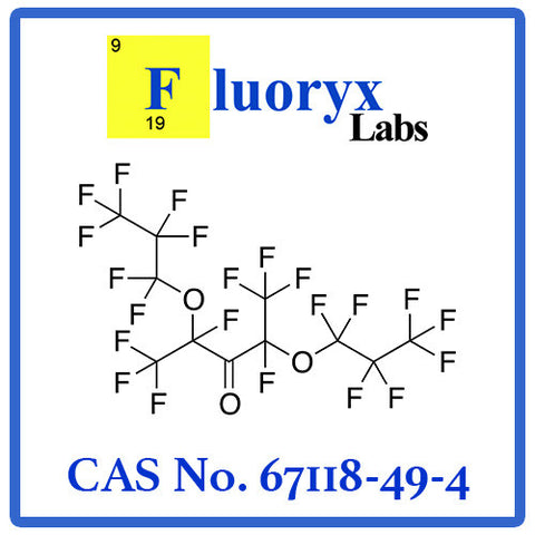 Perfluoro-2,4-Bis(Perfluoropropoxy)Pentan-3-One | Catalog No: FC26-11 | CAS No: 67118-49-4